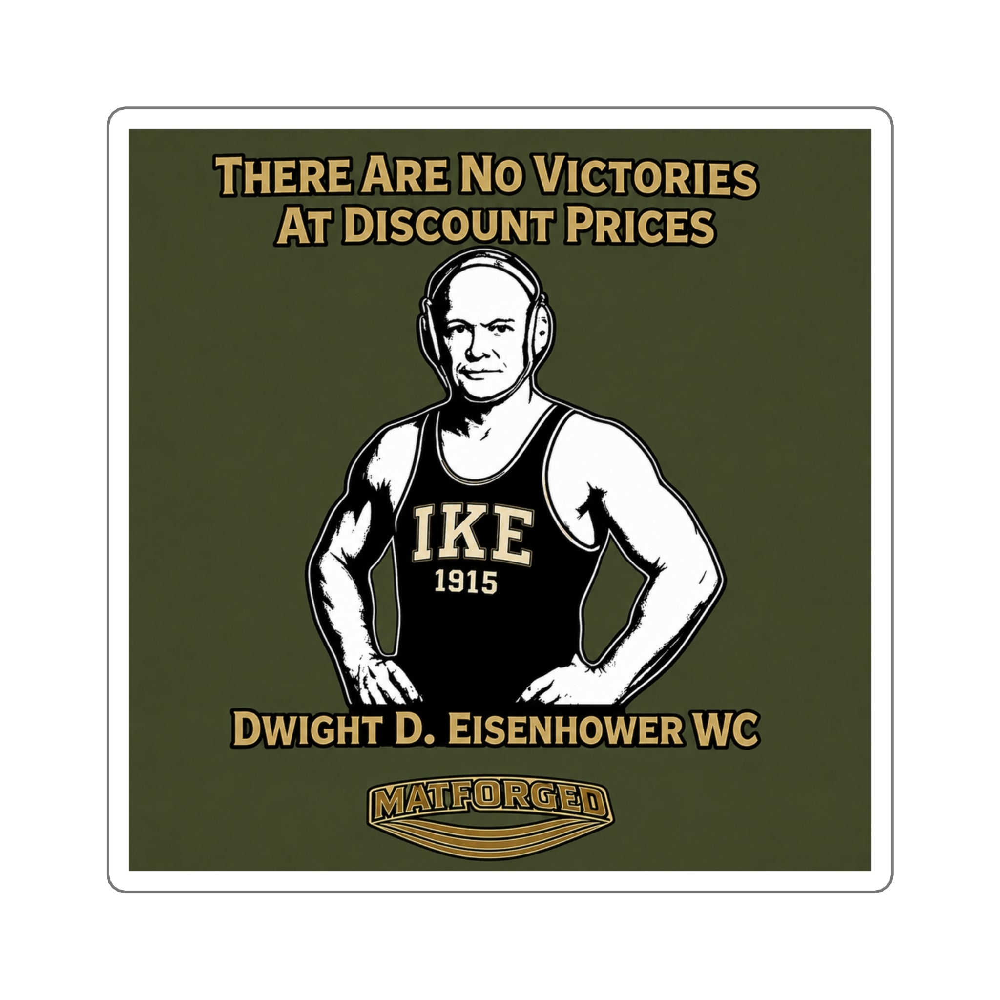 Mat Culture - Ike 1915 Dwight D. Eisenhower Square Sticker