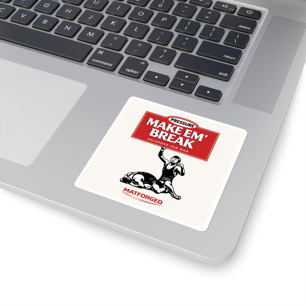 Wrestling Culture - Make Em' Break Square Sticker