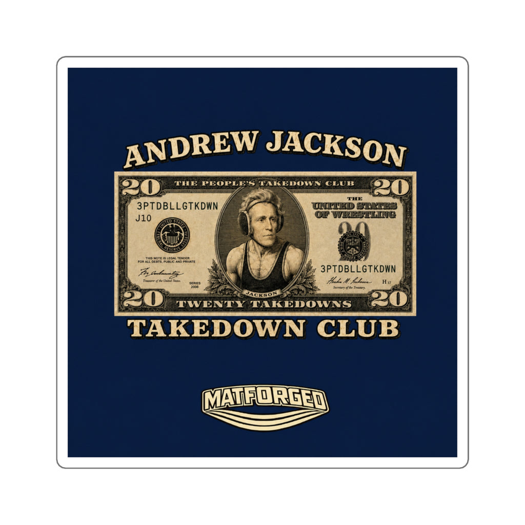 Mat Culture - Andrew Jackson Takedown Club Square Sticker