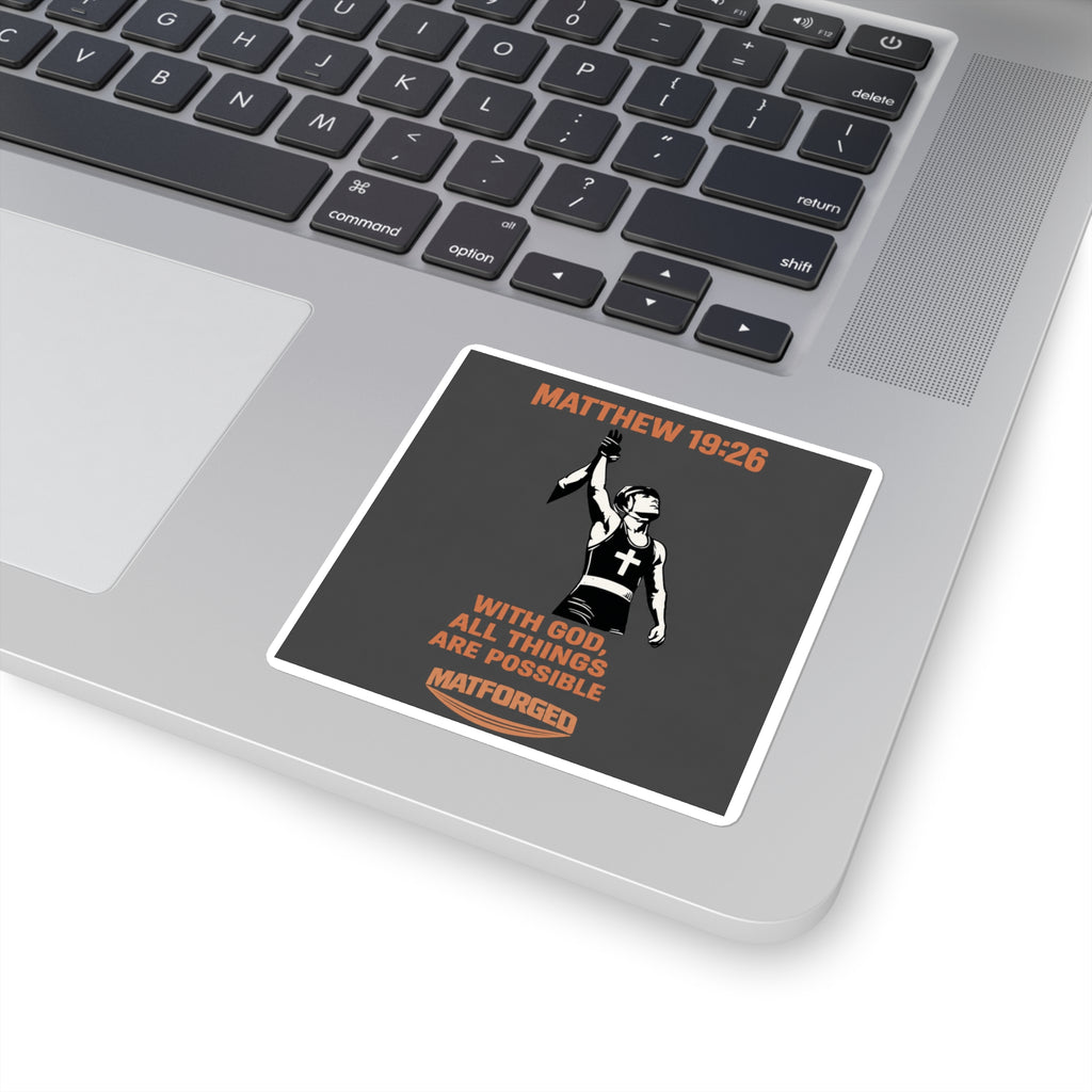 FaithForged - Matthew 19:26 Square Sticker
