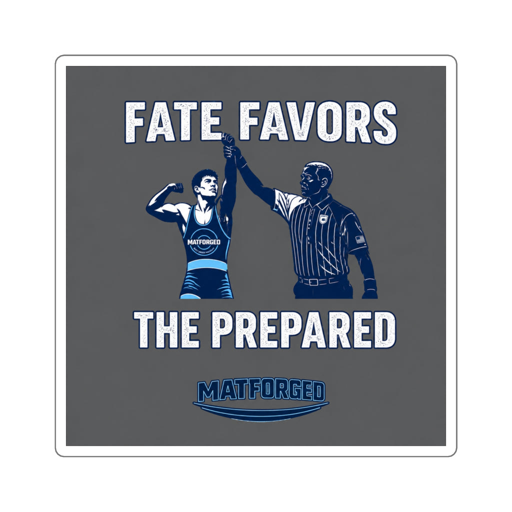 Grind - Fate Favors The Prepared Square Sticker