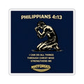 FaithForged - Philippians 4:13 Square Sticker