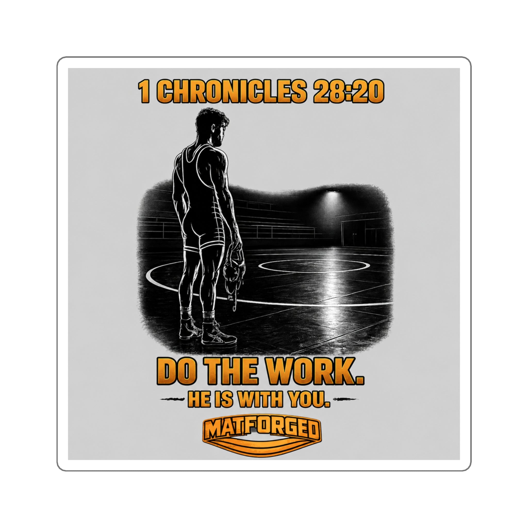FaithForged - 1 Chronicles 28:20 Square Sticker