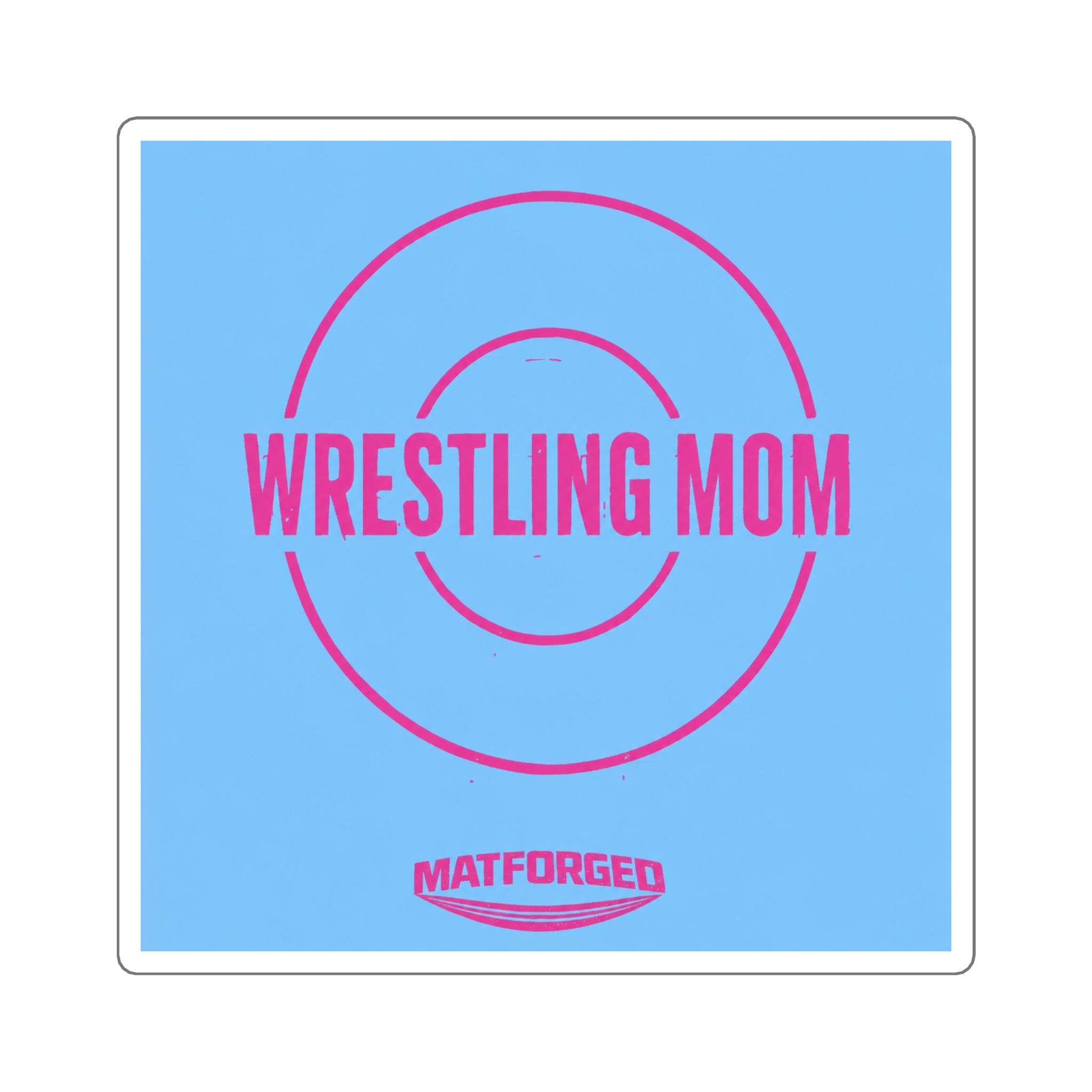 Support System - Wrestling Mom Light Blue Square Sticker