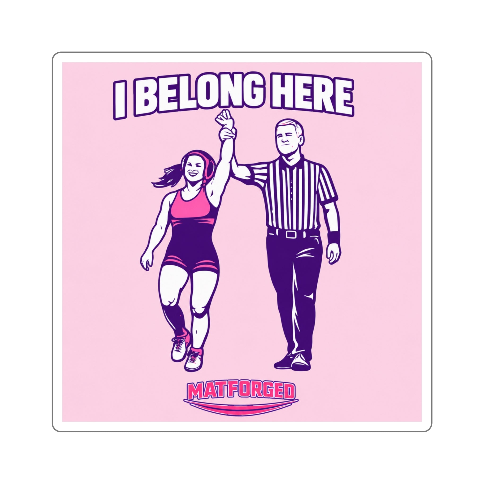 Girls - I Belong Here Girls Square Sticker