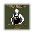 Mat Culture - Ike 1915 Dwight D. Eisenhower Square Sticker