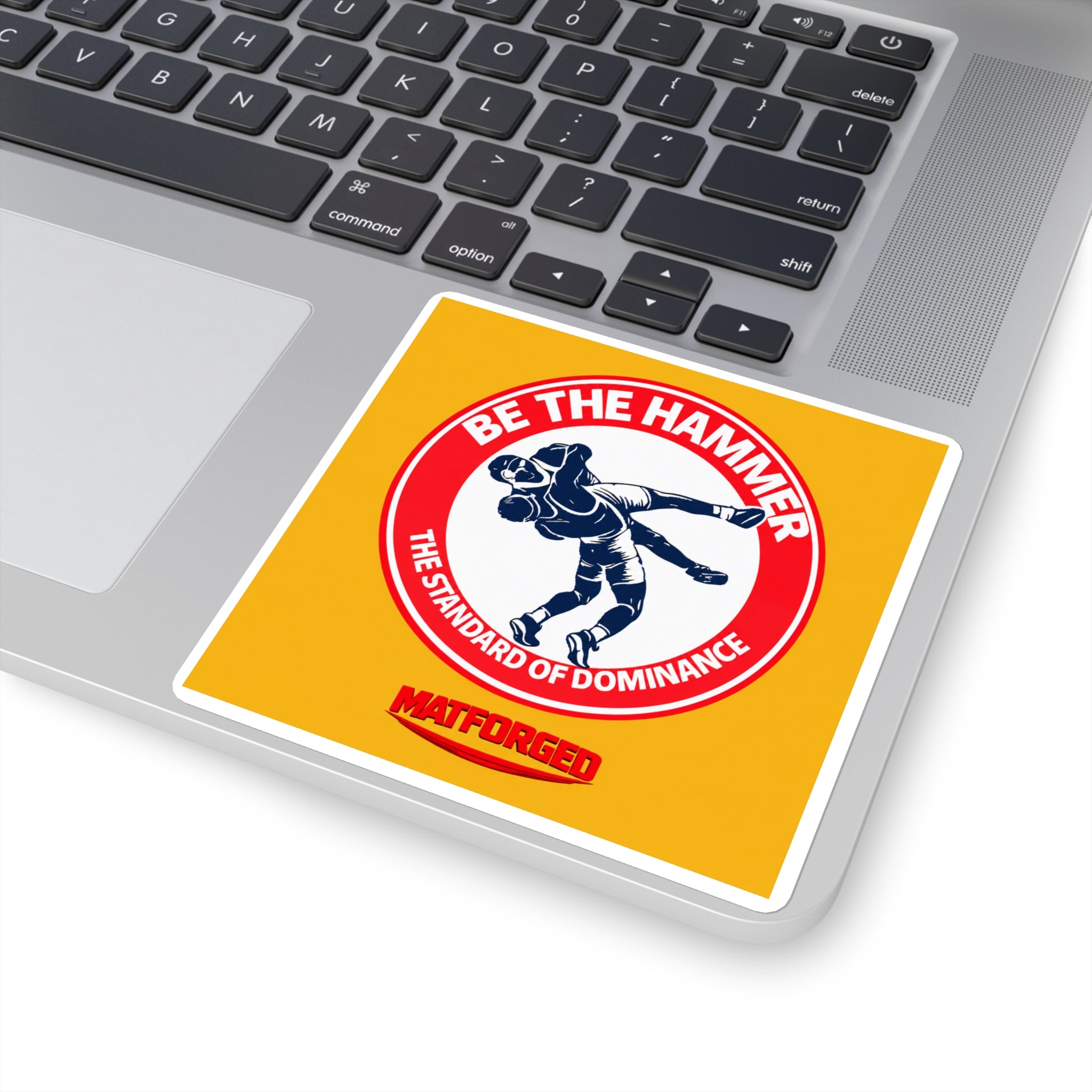 Wrestling Culture- Be The Hammer Square Sticker