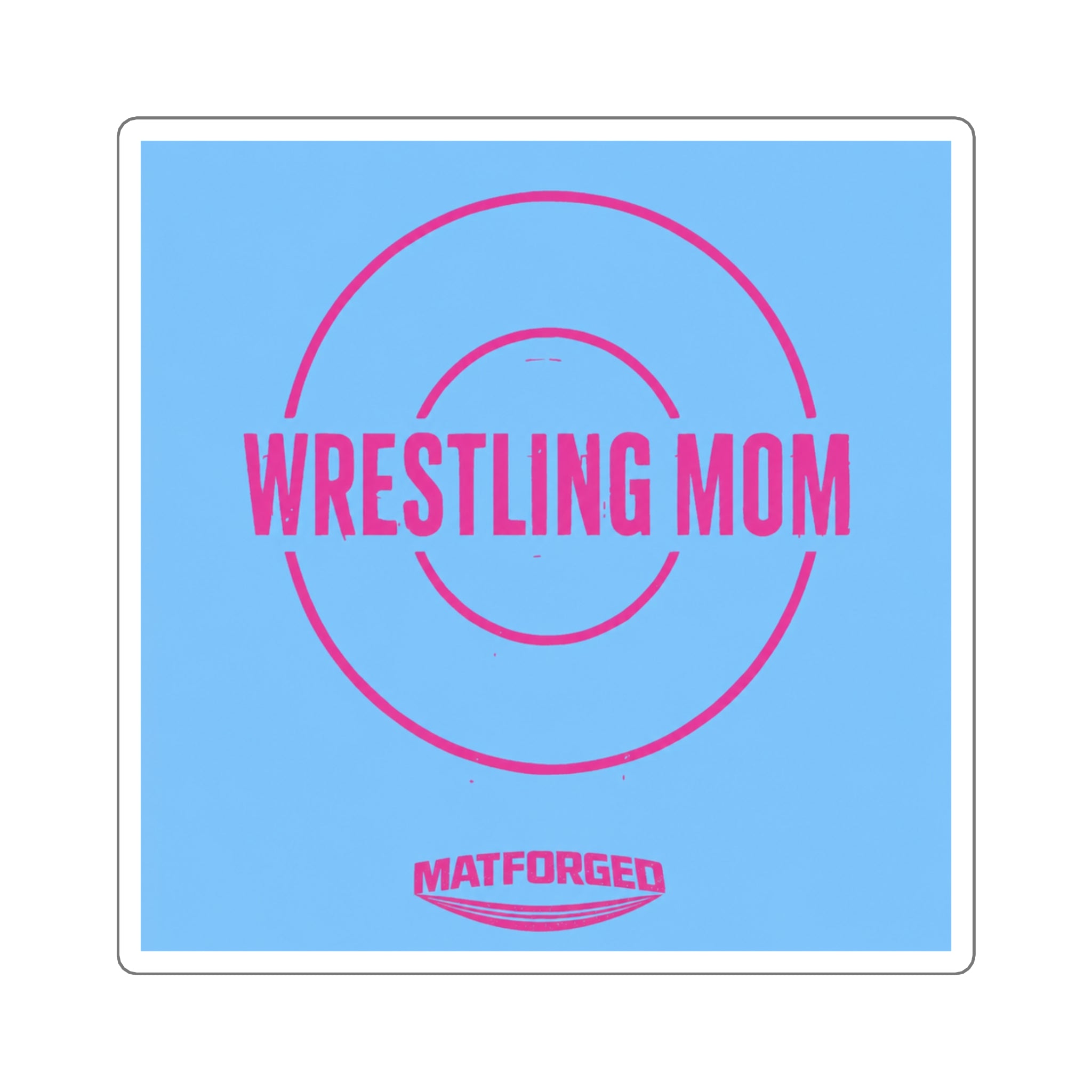 Support System - Wrestling Mom Light Blue Square Sticker