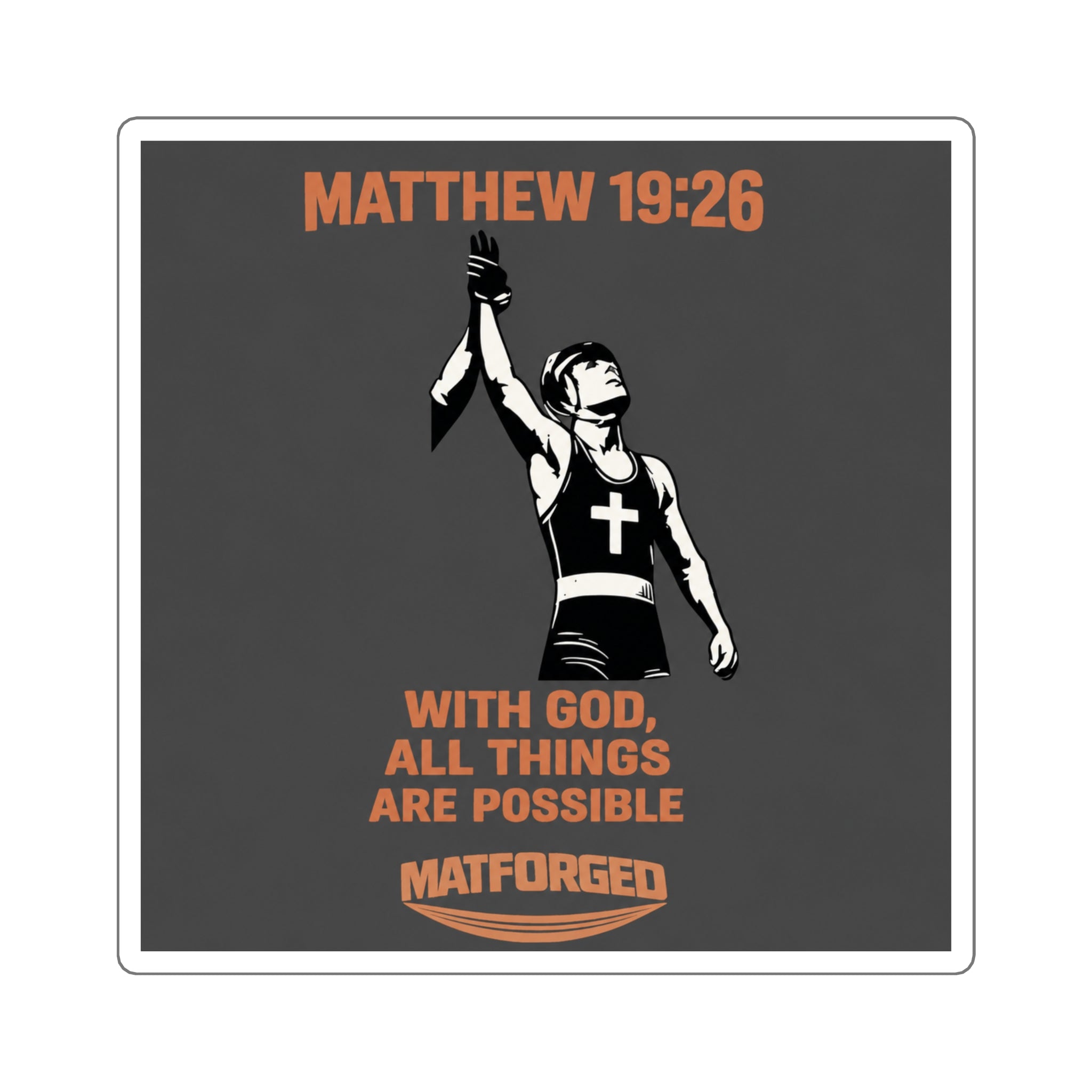 FaithForged - Matthew 19:26 Square Sticker