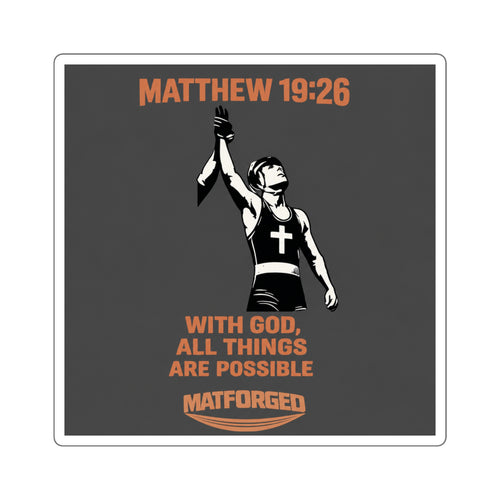 FaithForged - Matthew 19:26 Square Sticker